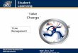 Www.dcu.ie/studentlearning Time Management ‘Take Charge’ Student Learning