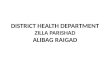 DISTRICT HEALTH DEPARTMENT ZILLA PARISHAD ALIBAG RAIGAD