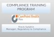 Travis Sutphin Manager, Regulatory & Compliance COMPLIANCE TRAINING PROGRAM 1