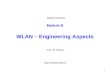1 Module B WLAN – Engineering Aspects Prof. JP Hubaux Mobile Networks 