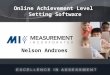 Nelson Androes Online Achievement Level Setting Software