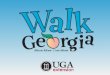 University of Georgia Extension Cooperative Extension Banner Program Identify issue relevant to entire population: Georgia wellness Create program for