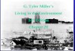 G. Tyler Miller’s Living in the Environment 14 th Edition Chapter 20 Air Pollution