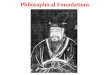 Philosophical Foundations. Philosophical Foundations E. Zhou 770-256 BC