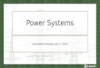 Power Systems Last edited: Monday, June 1 st, 2015