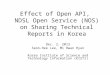 Effect of Open API, NDSL Open Service (NOS) on Sharing Technical Reports in Korea Dec. 2, 2013 Seon-Hee Lee, Mi Hwan Hyun Korea Institute of Science and