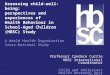 Assessing child-well-being: perspectives and experiences of Health Behaviour in School- Aged Children (HBSC) Study A World Health Organization Cross- National