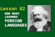 HOW MARX LEARNED FOREIGN LANGUAGES Lesson 82 Karl Marx German Germany