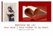 Restore me (2) Your word I have hidden in my heart Temptation Sunday 2015