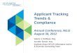 Applicant Tracking Trends & Compliance Annual Conference, NILG August 30, 2012 Valerie J. Hoffman, Esq. Annette Tyman, Esq. Seyfarth Shaw OFCCP, Affirmative