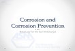 Corrosion and Corrosion Prevention Metallurgy for the Non-Metallurgist