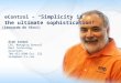 EControl – “ Simplicity is the ultimate sophistication! ” Aldo Zanoni CEO, Managing General Omni Technology Solutions 780.423.4200 Ext. 232 aldo@omni-ts.com