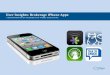 User Insights: Brokerage iPhone Apps A DEMONSTRATION OF THE BENEFITS OF MOBILE USER TESTING