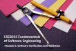 Module 6: Software Verification and Validation CSEB233 Fundamentals of Software Engineering Badariah Solemon 2011