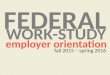 FEDERAL employer orientation fall 2015 – spring 2016