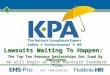 – KPA CONFIDENTIAL – Lawsuits Waiting To Happen: The Top Ten Reasons Dealerships Get Sued By Employees We will begin at 10am Mountain Standard Time