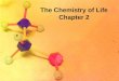 The Chemistry of Life Chapter 2. Why should we study chemistry in