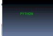 Python is the name of a programming language as well