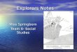 Explorers Notes Miss Springborn Team 6- Social Studies