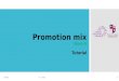 Promotion mix Week-9 Tutorial 8/29/2015Dr. Yuvaraj 1