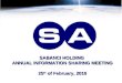 SABANCI HOLDING ANNUAL INFORMATION SHARING MEETING 25 th of February, 2010