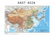 EAST ASIA. Topics: China: Emerging superpower Japan’s monster 2011 earthquake and tsunami East Asia: The world’s economic powerhouse North Korean provocations