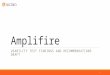 Amplifire USABILITY TEST FINDINGS AND RECOMMENDATIONS DRAFT 1