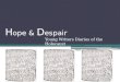 H ope & D espair Young Writers Diaries of the Holocaust