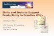 Skills and Tools to Support Productivity in Creative Work Valeri Souchkov ICG Training & Consulting Enschede The Netherlands