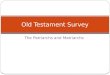 The Patriarchs and Matriarchs Old Testament Survey