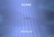 ROME WHATLEY. RISE OF ROME  THE LAND AND PEOPLES OF ITALY  ITALY IS A _____________. IDEAL FOR FARMING.  APENNINE MTNS ARE LESS RUGGED THAN MOUNTAINS