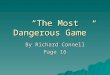 “The Most Dangerous Game” By Richard Connell Page 16