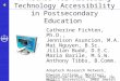 1 The POSITIVES Scale: A Method for Assessing Technology Accessibility in Postsecondary Education Catherine Fichten, Ph.D., Jennison Asuncion, M.A. Mai