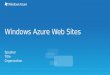 Windows Azure Web Sites Speaker Title Organization
