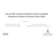 Use of GIS in Determination of the Probable Maximum Flood at Nuclear Plant Sites Presented by: Monica Anderson, GISP Tennessee Valley Authority Carrie