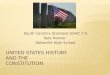 UNITED STATES HISTORY AND THE CONSTITUTION South Carolina Standard USHC-7.5 Kyle Hoover Abbeville High School