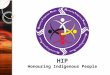 HIP Honouring Indigenous People. EDUCATION IN THE INDIGENOUS COMMUNITY In Toronto 33% of the Aboriginal population has not achieved High- school diplomas,