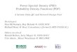 Power Spectral Density (PSD) Probability Density Functions (PDF) A Seismic Data QC and Network Design Tool Developers: Dan McNamara, Ray Buland @ ANSS