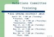 9/2/2015 Staff/Pastor Parish Relations Committee Training BIG SPRING DISTRICT 2014 April 29, 7:00 pm (Tuesday) Stanton, FUMC May 1, at 7:00 pm (Thursday)