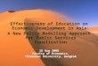 Effectiveness of Education on Economic Development in Asia: A New Policy Modelling Approach for Public Services Equalisation 18 Aug 2008 Faculty of Economics,