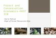 Forest and Conservation Economics- FRST 318 Harry Nelson Dept of Forest Resources Mgt