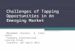 Challenges of Tapping Opportunities in An Emerging Market Mohammed Hussein & Zubir Harun Tashkent International Leasing Forum Tashkent, 28 th April 2011