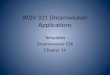 WDV 331 Dreamweaver Applications Templates Dreamweaver CS6 Chapter 19