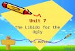 Unit 7 The Libido for the Ugly -- H.L.Mencken -- H.L.Mencken