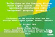 “Reflections on the Emerging African Human Rights System – the African Governance Architecture (AGA): background, progress, prospects”. Conference on the