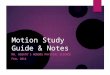 Motion Study Guide & Notes MR. ROSATO’S HONORS PHYSICAL SCIENCE FALL 2014
