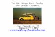 The Mad Hedge Fund Trader “The Endless Summer” San Francisco, CA September 11, 2013  