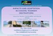Caribbean Climate Change & Livelihoods: A sectoral approach to vulnerability and resilience Water, Energy, Biodiversity, Tourism, Agriculture, Human Health,