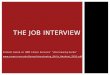 Content based on UNM Career Services’ “Interviewing Guide”  