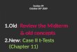 Section #4 October 30 th 2009 1.Old: Review the Midterm & old concepts 1.New: Case II t-Tests (Chapter 11)